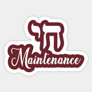 Chai Maintenance Sticker